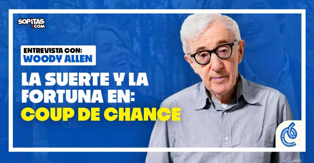 Entrevista con Woody Allen: El fin del romance en el cine y nuestros deseos de ser ricos