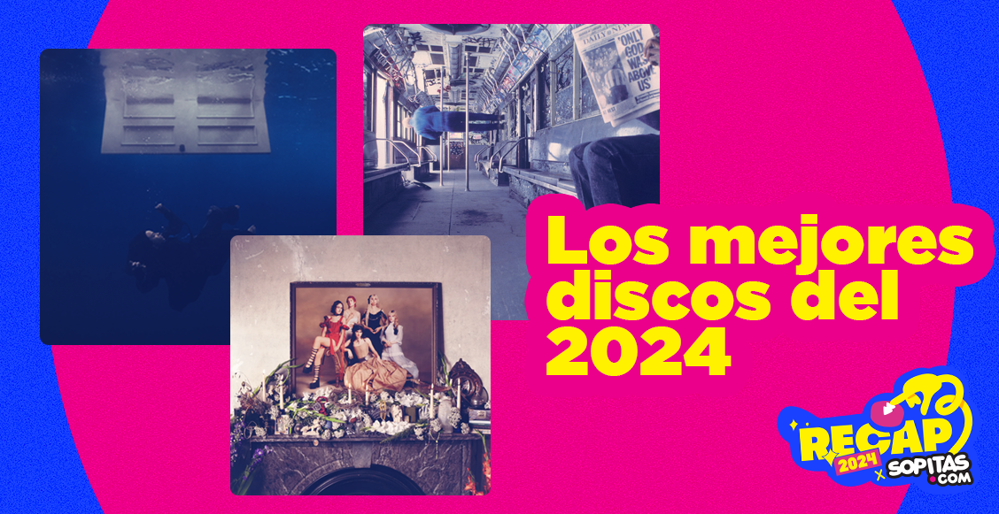 Los 25 discos favoritos de Sopitas.com del 2024