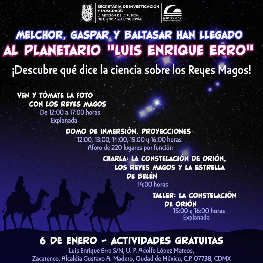 Los Reyes Magos estarán en el Planetario Luis Enrique Erro.