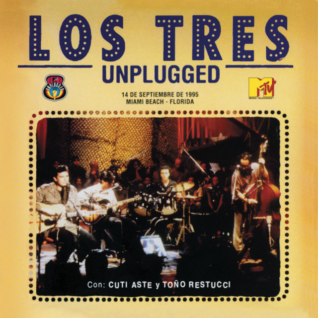 Mejores MTV Unplugged en español Los Tres