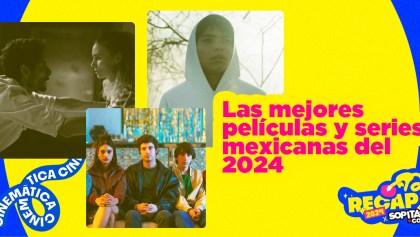 Nuestras películas y series mexicanas favoritas de 2024