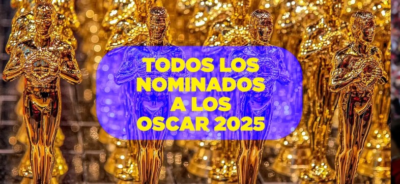 nominados-todos-premios-oscar-2025-peliculas-actor-actriz