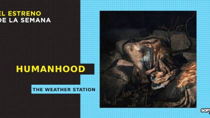 the-weather-station-humanhood-resena-disco