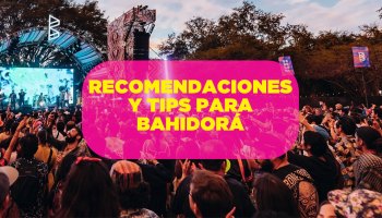 Estas son nuestras recomendaciones por si es tu primera vez en Bahidorá