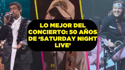 Los mejores momentos del concierto por los 50 años de 'Saturday Night Live'