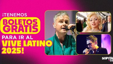 Sopitas.com te regala boletos para el Vive Latino 2025